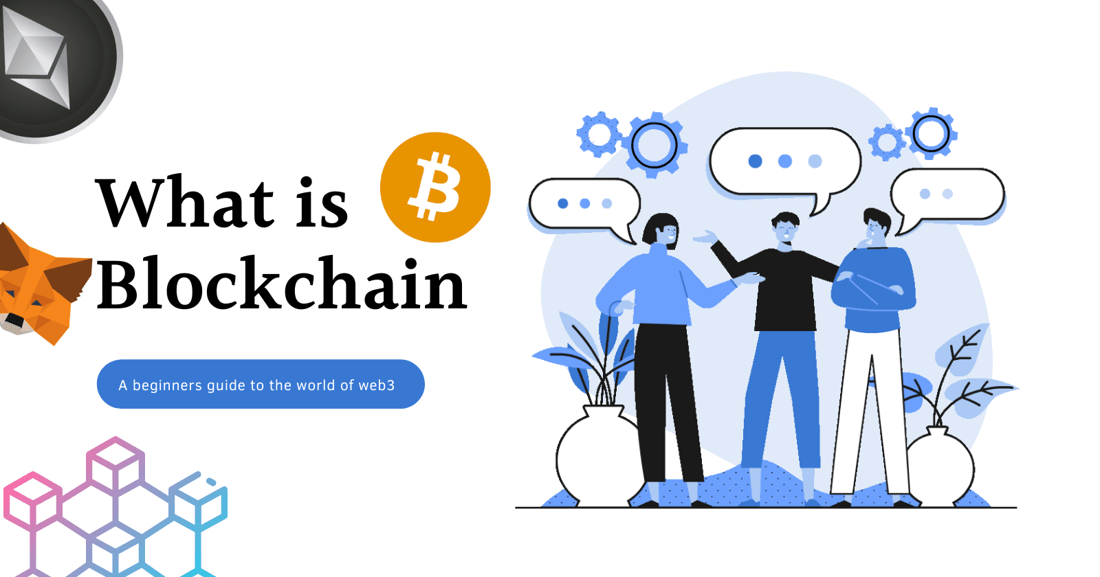 What is the Blockchain?