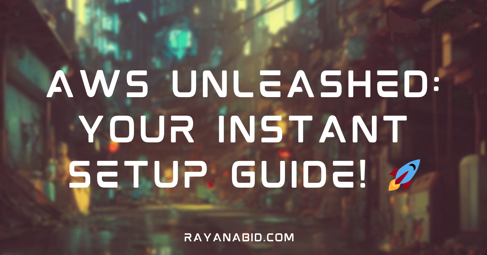 AWS Unleashed: Your Instant Setup Guide! 🚀